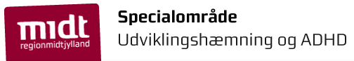 Specialområde Udviklingshæmning og ADHD - RM